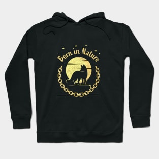 Born in nature Hoodie